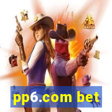 pp6.com bet